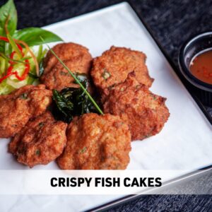 Crispy Fish Cakes - Tod Man Pla (New)
