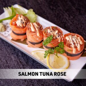 Salmon Tuna Rose (New)